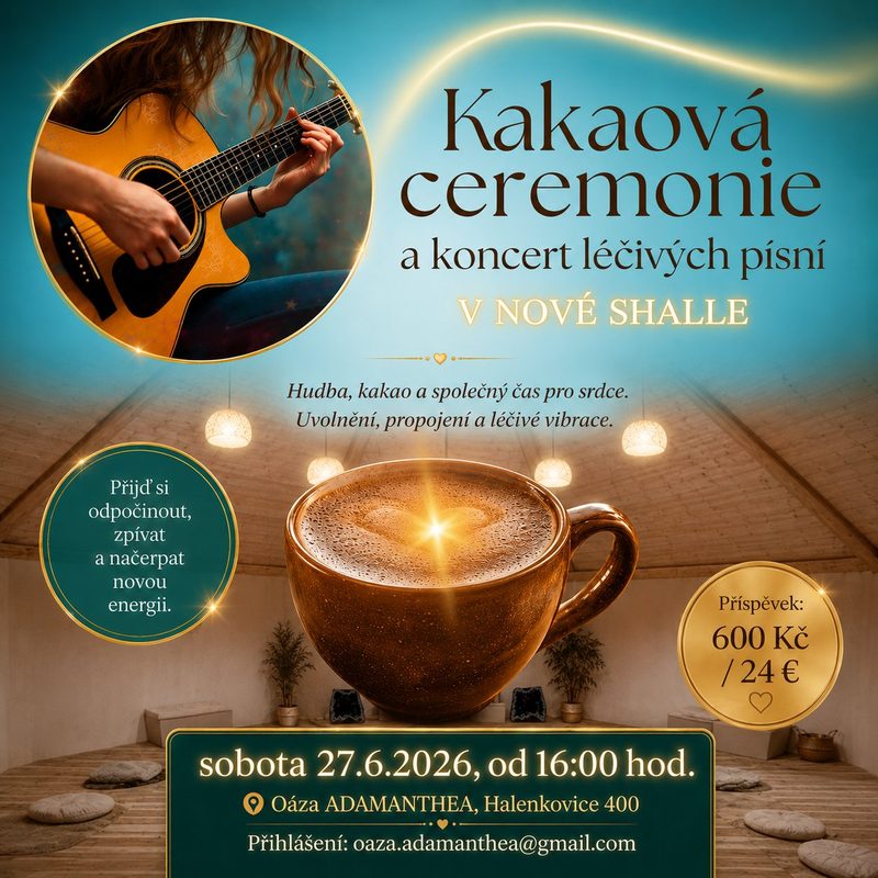 Kakaová ceremonie a koncert léčivých písní